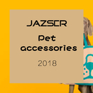 Pet accessories 18SS